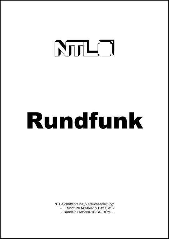 Versuchsanleitung Rundfunk, Heft SW Versuchsanleitung Rundfunk, Heft SW