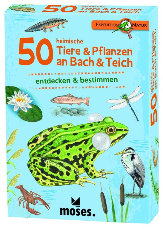50 heimische Tiere & Pflanzen an Bach & Teich 50 heimische Tiere & Pflanzen an Bach & Teich