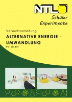 Versuchsanleitung Alternative Energie-Umwandlung Versuchsanleitung Alternative Energie-Umwandlung
